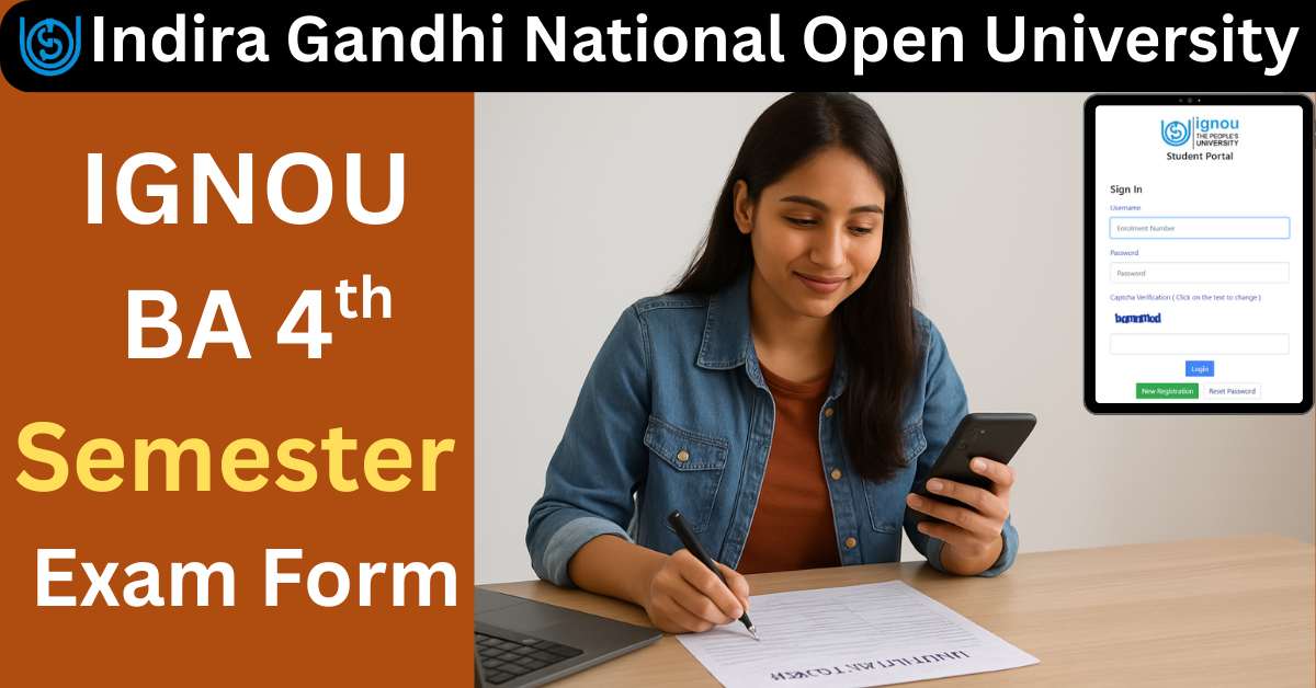 IGNOU BA 4th Semester Exam Form