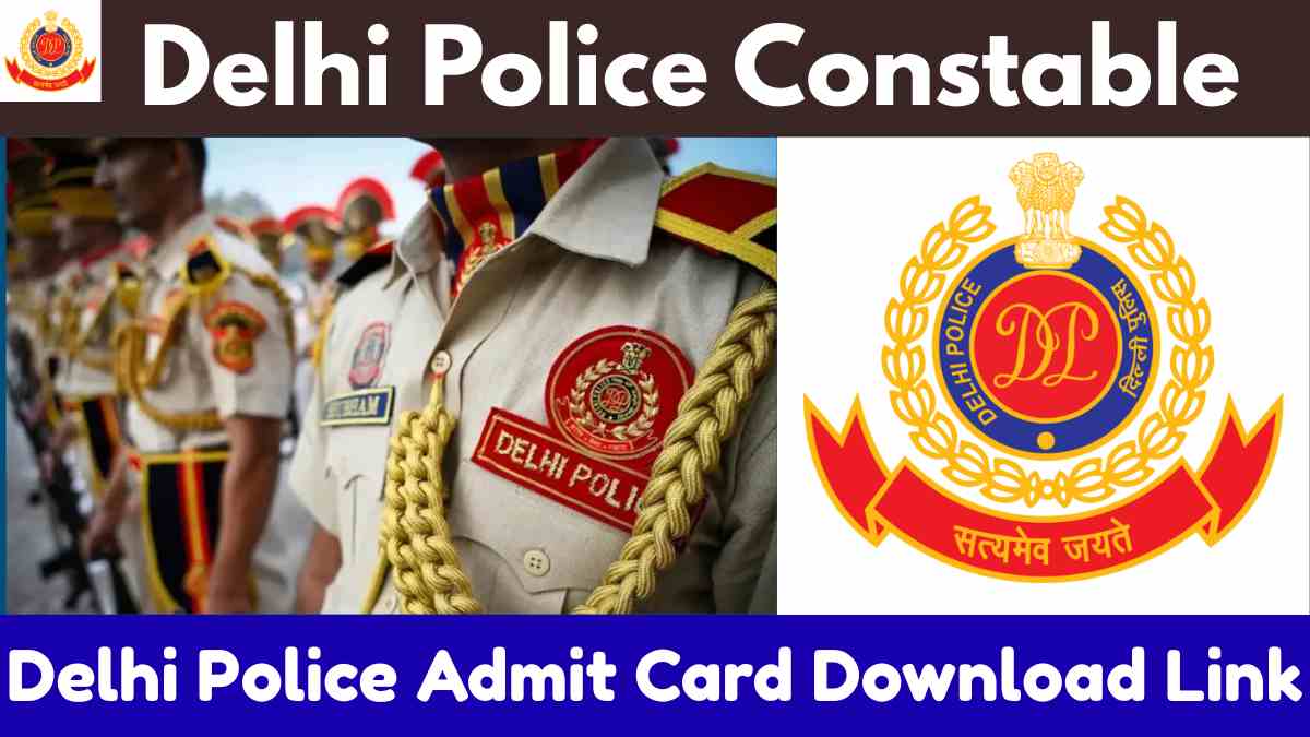 Delhi Police Admit Card