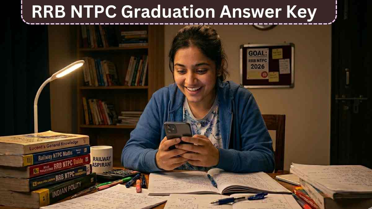 RRB NTPC Graduation Answer Key